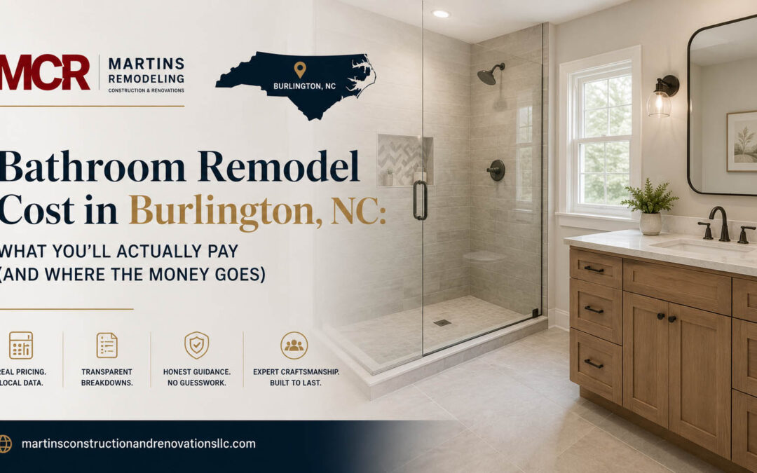 Bathroom Remodel Cost in Burlington, NC: What You’ll Actually Pay